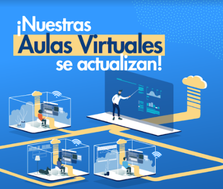 ¡Nuestras Aulas Virtuales se actualizaron!