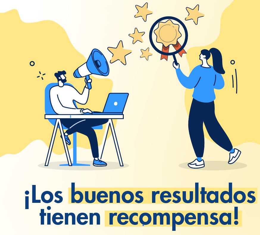 ¡Los buenos resultados tienen recompensa!